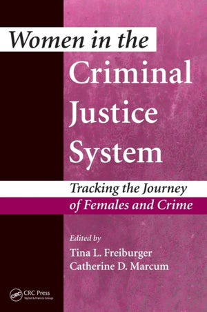 Women in the Criminal Justice System
