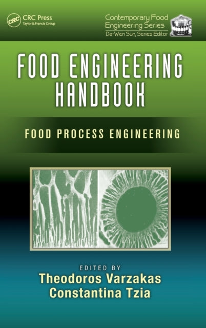 Book cover of: Food Engineering Handbook. By: Theodoros Varzakas