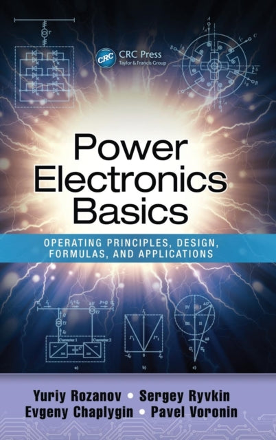 Book cover of: Power Electronics Basics. By: Yuriy Rozanov