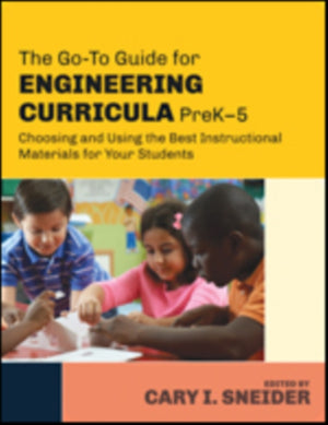 Go-To Guide for Engineering Curricula, PreK-5