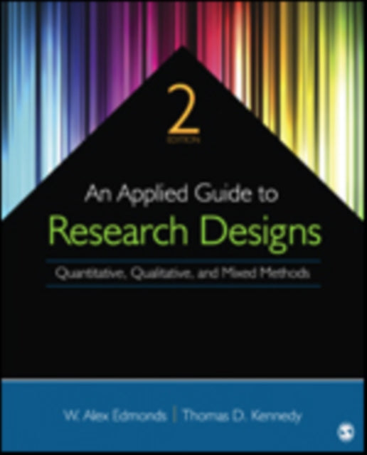 Book cover of: Applied Guide to Research Designs. By: W. Alex Edmonds