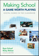 Book cover of: Making School a Game Worth Playing. By: Ryan L. Schaaf
