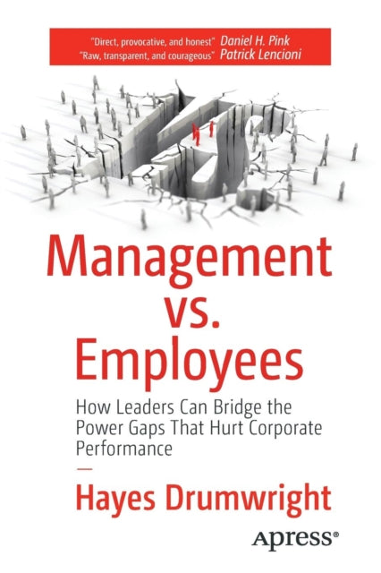 Book cover of: Management vs. Employees. By: Hayes Drumwright
