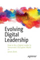 Book cover of: Evolving Digital Leadership. By: James Brett