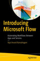 Book cover of: Introducing Microsoft Flow. By: Vijai Anand Ramalingam