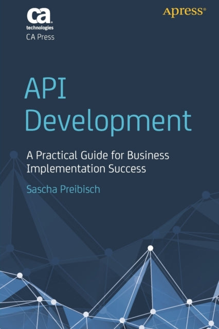 Book cover of: API Development. By: Sascha Preibisch