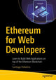 Book cover of: Ethereum for Web Developers. By: Santiago Palladino