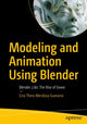 Book cover of: Modeling and Animation Using Blender. By: Ezra Thess Mendoza Guevarra
