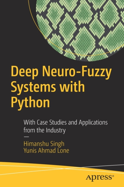 Book cover of: Deep Neuro-Fuzzy Systems with Python. By: Himanshu Singh
