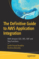 Book cover of: Definitive Guide to AWS Application Integration. By: Jyothi Prasad Buddha