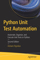Book cover of: Python Unit Test Automation. By: Ashwin Pajankar