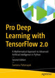 Book cover of: Pro Deep Learning with TensorFlow 2.0. By: Santanu Pattanayak