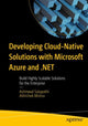 Book cover of: Developing Cloud-Native Solutions with Microsoft Azure and .NET. By: Ashirwad Satapathi