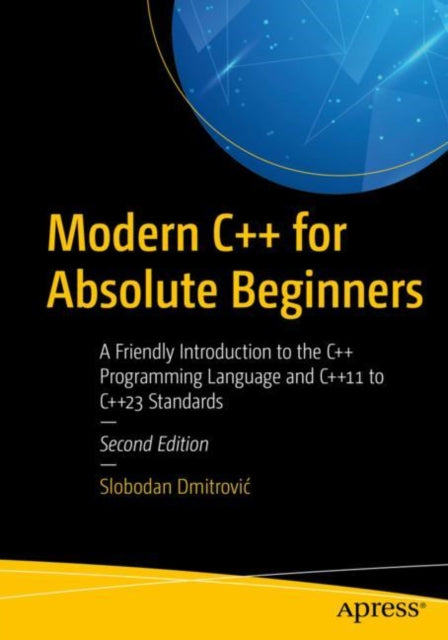 Book cover of: Modern C++ for Absolute Beginners