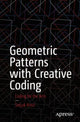 Book cover of: Geometric Patterns with Creative Coding. By: Selcuk Artut