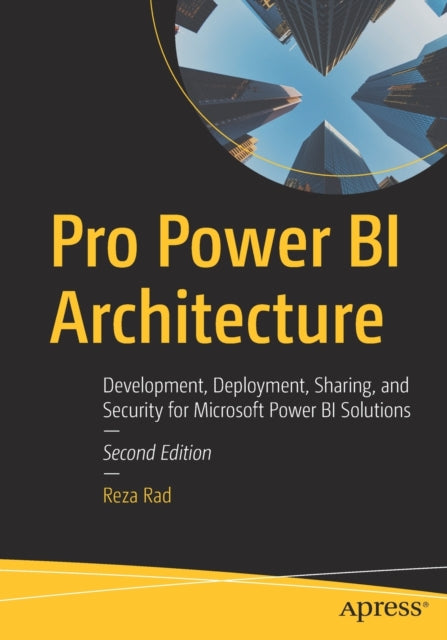 Book cover of: Pro Power BI Architecture. By: Reza Rad