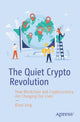 Book cover of: Quiet Crypto Revolution. By: Klaas Jung