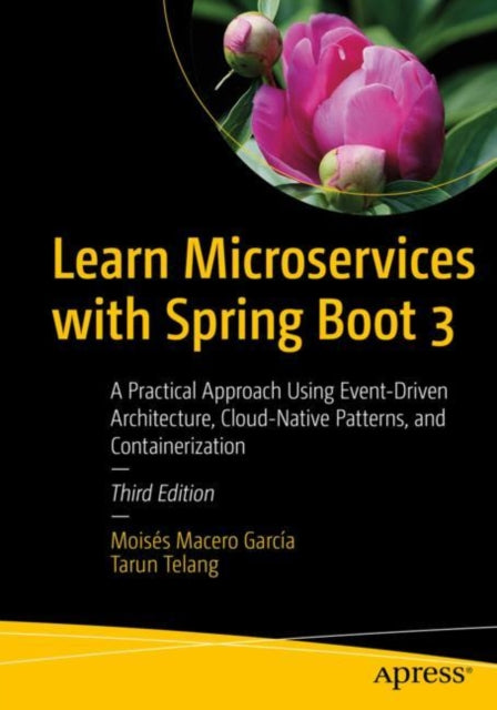 Book cover of: Learn Microservices with Spring Boot 3. By: Moisés Macero García