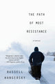 Book cover of: Path of Most Resistance. By: Russell Wangersky