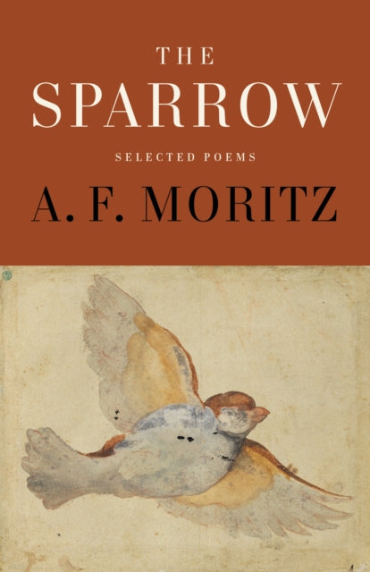 Book cover of: Sparrow. By: A. F. Moritz