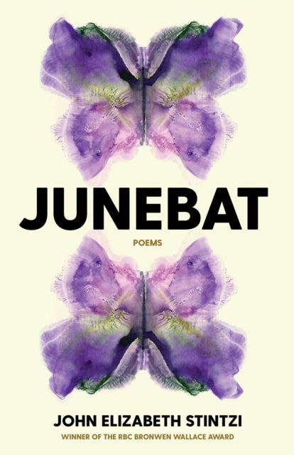 Book cover of: Junebat. By: John Elizabeth Stintzi