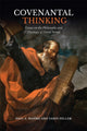 Book cover of: Covenantal Thinking. By: Paul E. Nahme