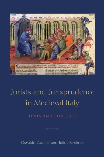 Book cover of: Jurists and Jurisprudence in Medieval Italy. By: Osvaldo Cavallar
