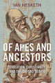 Book cover of: Of Apes and Ancestors. By: Ian Hesketh