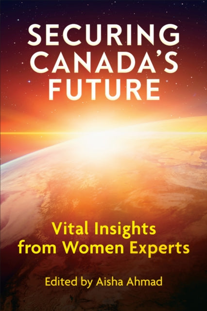 Book cover of: Securing Canada's Future