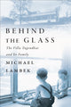 Book cover of: Behind the Glass. By: Michael Lambek