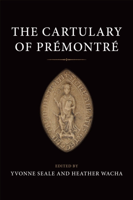 Book cover of: Cartulary of Premontre. By: Yvonne Seale