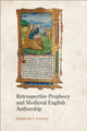 Book cover of: Retrospective Prophecy and Medieval English Authorship. By: Kimberly Fonzo
