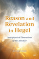 Book cover of: Reason and Revelation in Hegel