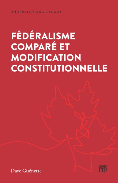 Federalisme Compare Et Modification Constitutionnelle