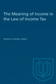 Book cover of: Meaning of Income in the Law of Income Tax. By: LABRIE