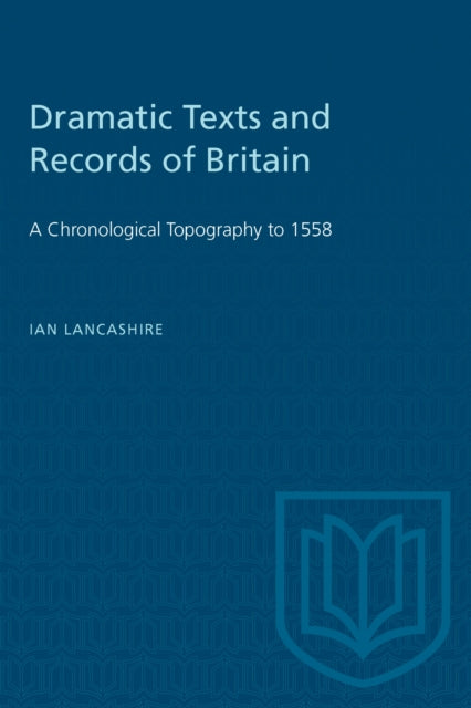 Book cover of: Dramatic Texts and Records of Britain. By: LANCASHIRE