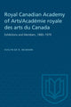 Book cover of: Royal Canadian Academy of Arts/Academie Royale Des Arts Du Canada. By: MCMANN