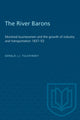 Book cover of: River Barons. By: Gerald TULCHINSKY