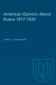 Book cover of: American Opinion About Russia 1917-1920. By: Leonid Ivan Strakhovsky