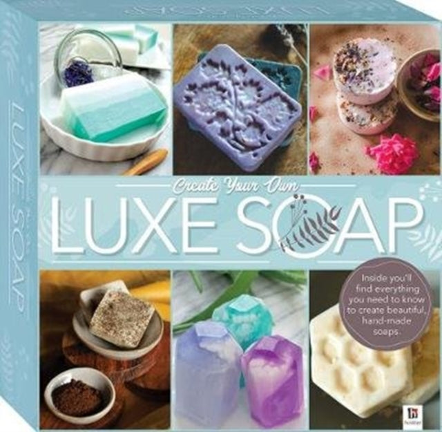 Book cover of: Create Your Own Luxe Soap Kit Box Set