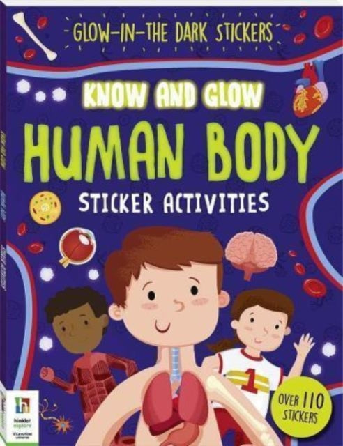 Book cover of: Know and Glow: Human Body Sticker Activities