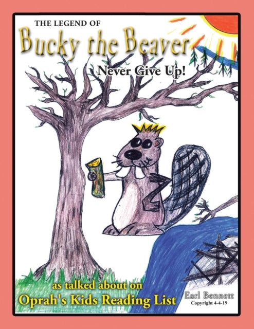 Book cover of: Legend of Bucky the Beaver