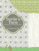 Book cover of: Turtle's Turn