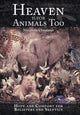 Book cover of: Heaven Is for Animals Too. By: Melinda Cerisano
