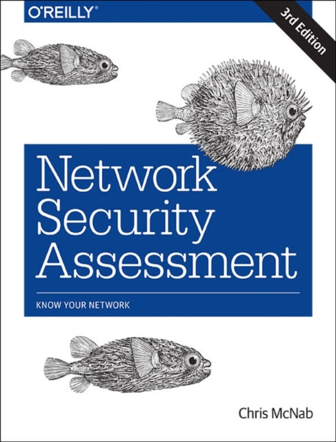 Book cover of: Network Security Assessment 3e. By: McNab