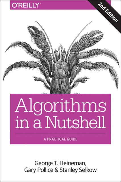 Book cover of: Algorithms in a Nutshell, 2e. By: George T. Heineman