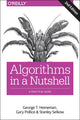 Book cover of: Algorithms in a Nutshell, 2e. By: George T. Heineman
