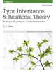 Book cover of: Type Inheritance and Relational Theory. By: C. J. Date