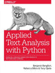 Book cover of: Applied Text Analysis with Python. By: Benjamin Bengfort