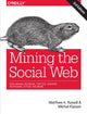 Book cover of: Mining the Social Web. By: Matthew A. Russell